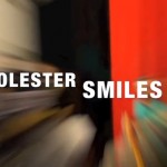 MOLESTER sMILES in breve... e in Festival